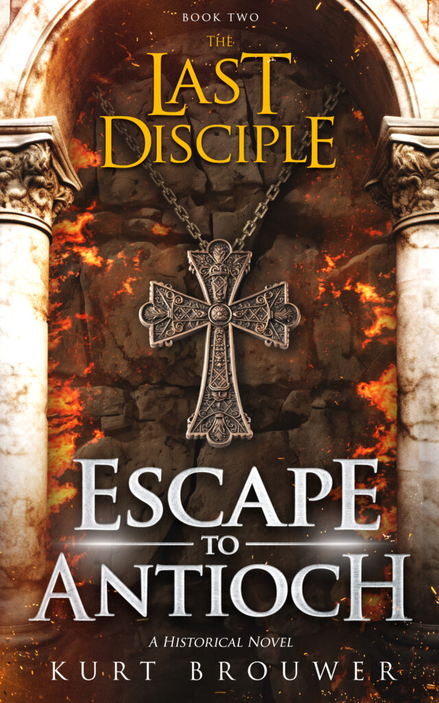 The Last Disciple: Escape to Antioch
