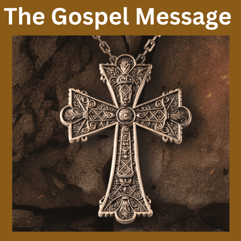 The Gospel Message of the Cross